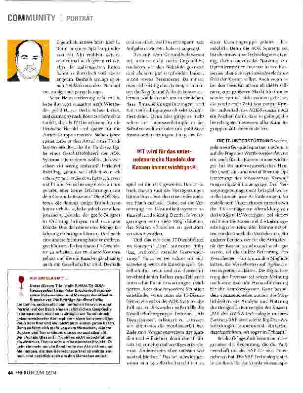 Vorschauseite 2: AUF EIN GLAS MIT... DEM GESCHÄFTSFÜHRER DER AOK SYSTEMS RÜDIGER BRÄULING