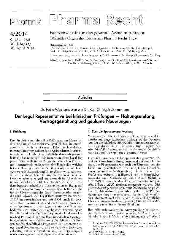 Vorschauseite 1: Der Legal Representative bei klinischen Prüfungen — Haftungsumfang, Vertragsgestaltung und geplante Neuerungen