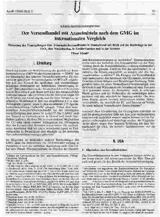 Vorschauseite 1: Der Versandhandel mit Arzneimitteln nach dem GMG im internationalen VergleichBewertung der Neuregelungen zum Arzneimittelversandhandel in Deutschland mit Blick auf die Rechtslage…