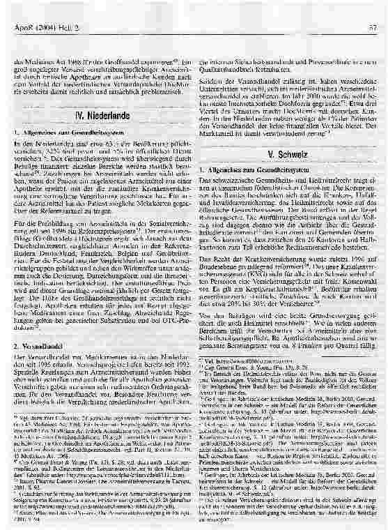Vorschauseite 5: Der Versandhandel mit Arzneimitteln nach dem GMG im internationalen VergleichBewertung der Neuregelungen zum Arzneimittelversandhandel in Deutschland mit Blick auf die Rechtslage…