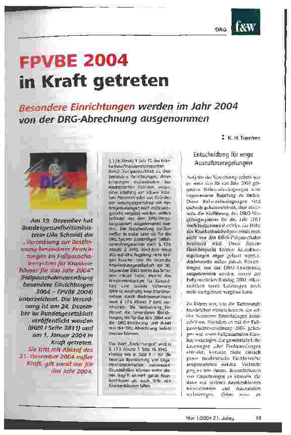 Vorschauseite 1: FPVBE 2004 in Kraft getreten Besondere Einrichtungen werden im Jahr 2004 von der DRG-Abrechnung ausgenommen