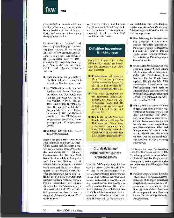 Vorschauseite 2: FPVBE 2004 in Kraft getreten Besondere Einrichtungen werden im Jahr 2004 von der DRG-Abrechnung ausgenommen