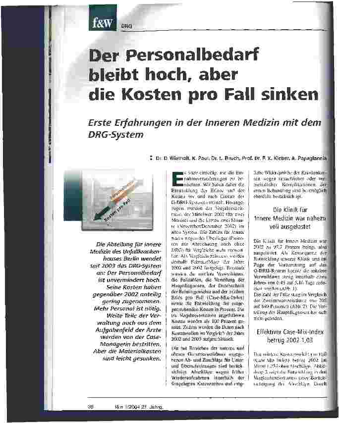 Vorschauseite 1: Der Personalbedarf bleibt hoch, aber die Kosten pro Fall sinken Erste Erfahrungen in der Inneren Medizin mit dem DRG-System