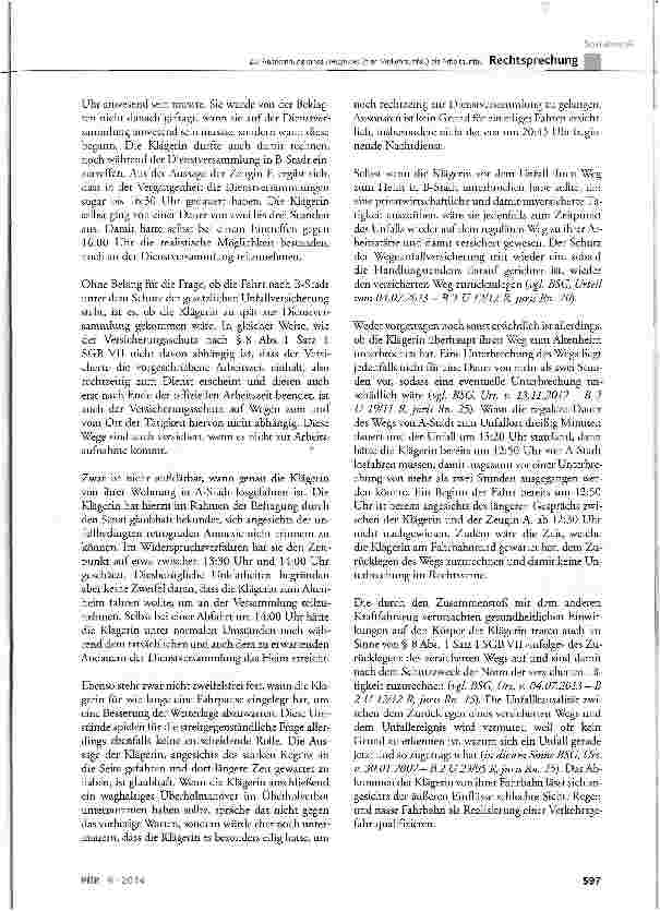 Vorschauseite 6: Zur Anerkennung eines Ereignisses (hier: Verkehrsunfall) als ArbeitsunfallSGB VII § 8 Abs. 1 Satz 1 und Abs. 2 Nr. 1 und Nr. 4