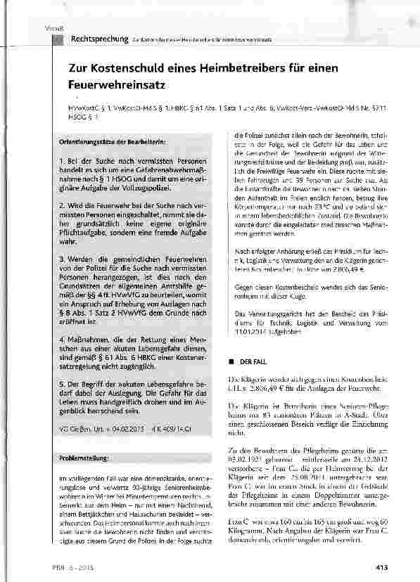 Vorschauseite 1: Zur Kostenschuld eines Heimbetreibers für einen Feuerwehreinsatz HVwKostG § 1; VwKostO-MdlS § 1; HBKG § 61 Abs. 1 Satz 1 und Abs. 6; VwKost-Verz.-VwKostO-MdlS Nr. 5711; HSOG § 1