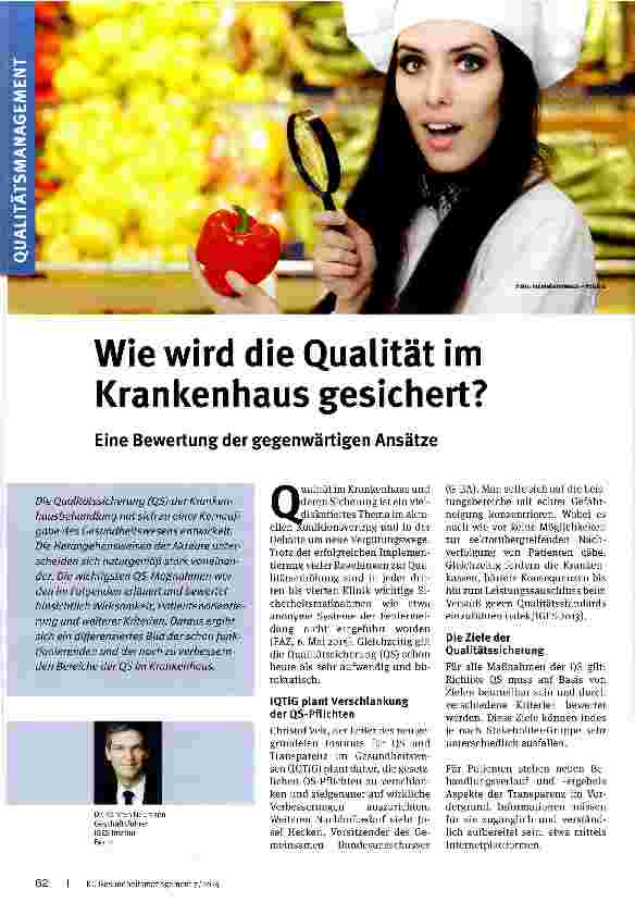 Vorschauseite 1: Wie wird die Qualität im Krankenhaus gesichert? Eine Bewertung der gegenwärtigen Ansätze