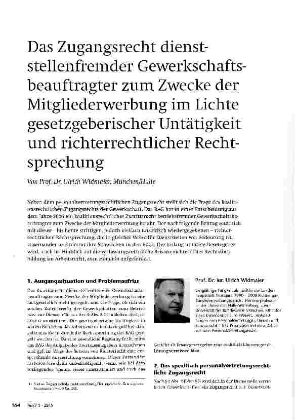 Vorschauseite 1: Das Zugangsrecht dienststellenfremder Gewerkschaftsbeauftragter zum Zwecke der Mitgliederwerbung im Lichte gesetzgeberischer Untätigkeit und richterrechtlicher Rechtsprechung
