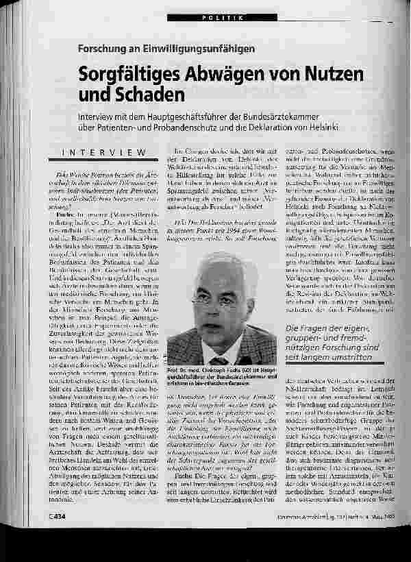 Vorschauseite 1: Sorgfältiges Abwägen von Nutzen und SchadenInterview mit dem Hauptgeschäftsführer der Bundesärztekammer über Patientenund Probandenschutz und die Deklaration von Helsinki