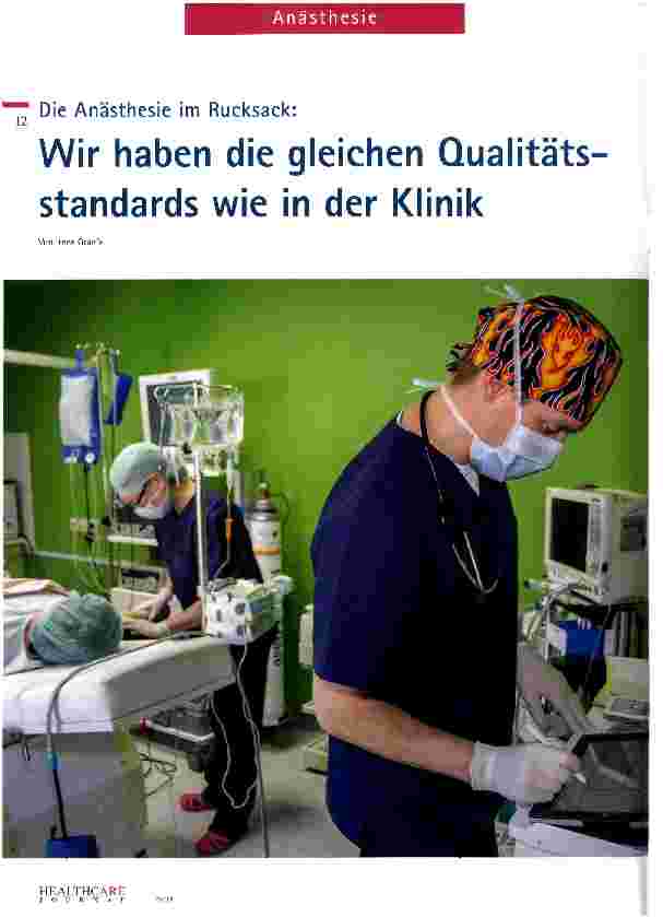 Vorschauseite 1: Die Anästhesie im Rucksack: Wir haben die gleichen Qualitäts Standards wie in der Klinik