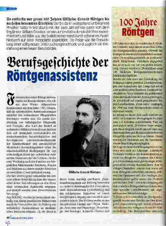 Vorschauseite 1: Berufsgeschichte der Röntgenassistenz So entdeckte vor genau 100 Jahren Wilhelm Conrad Röntgen die nach ihm benannten Strahlen