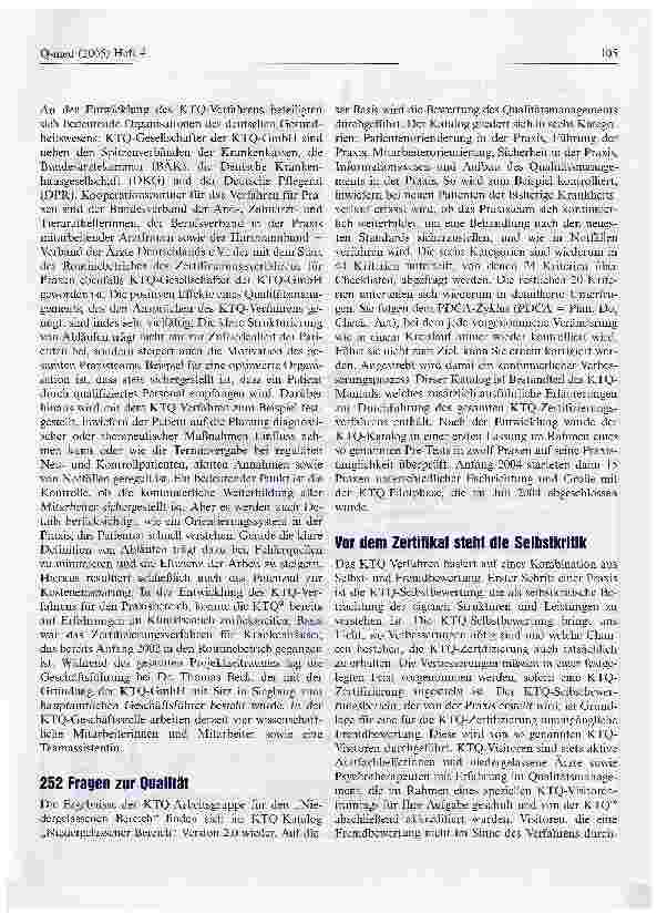 Vorschauseite 2: KTQ Vorteile für PraxenSeit einem Jahr können sich nun auch Arzt, - Zahnarzt und psychotherapeutische Praxen nach dem KTQ-Verfahren zertifizieren lassen.