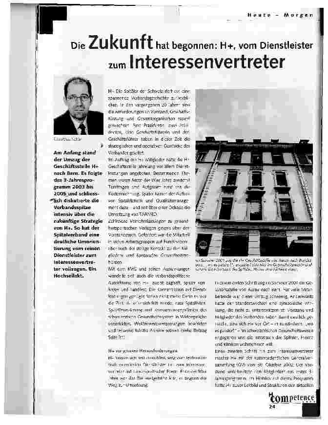 Vorschauseite 1: Die Zukunft hat begonnen: H+ vom Dienstleisterzum Interessenvertreter