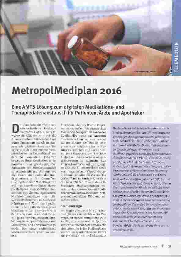 Vorschauseite 1: MetropolMediplan 2016 Eine AMTS Lösung zum digitalen Medikationsund Therapiedatenaustausch für Patienten, Ärzte und Apotheker