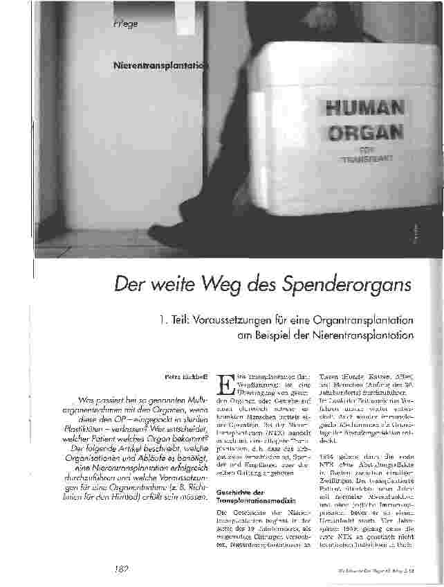 Vorschauseite 1: Der weite Weg des Spenderorgons1. Teil: Voraussetzungen für eine Organtransplantationam Beispiel der Nierentransplantation