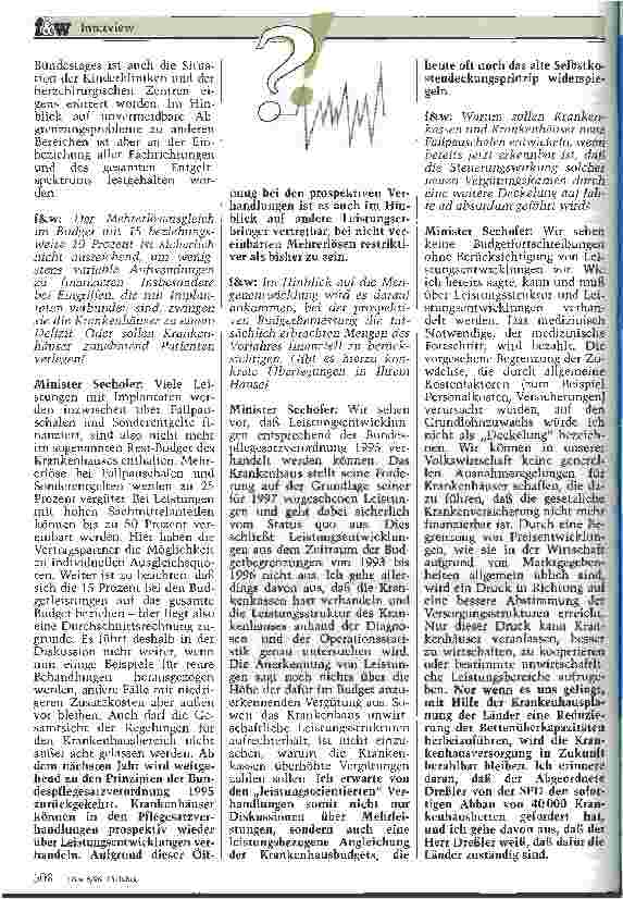 Vorschauseite 3: Interview mit Gesundheitsminister Horst Seehofer zur aktuellen Krankenhauspolitik der Bundesregierung