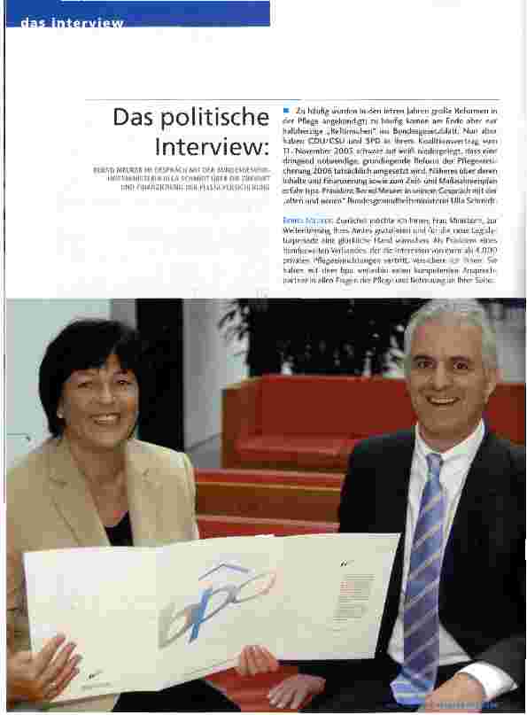 Vorschauseite 1: Das politische Interview: BERND MEURER IM GESPRACH MIT DER BUNDESGESUNDHEITSMINISTERIN ULLA SCHMIDT ÜBER DIE ZUKUNFT UND FINANZIERUNG DER PFLEGEVERSICHERUNG