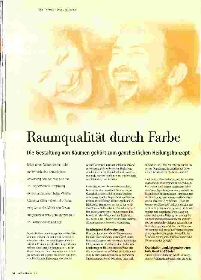 Vorschauseite 1: Raumqualität durch Farbe Die Gestaltung von Räumen gehört zum ganzheitlichen Heilungskonzept