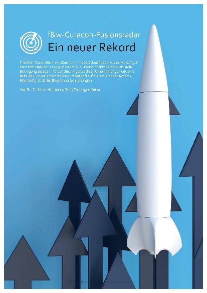 Vorschauseite 1: F&W-Curacon-Fusionsradar Ein neuer Rekord