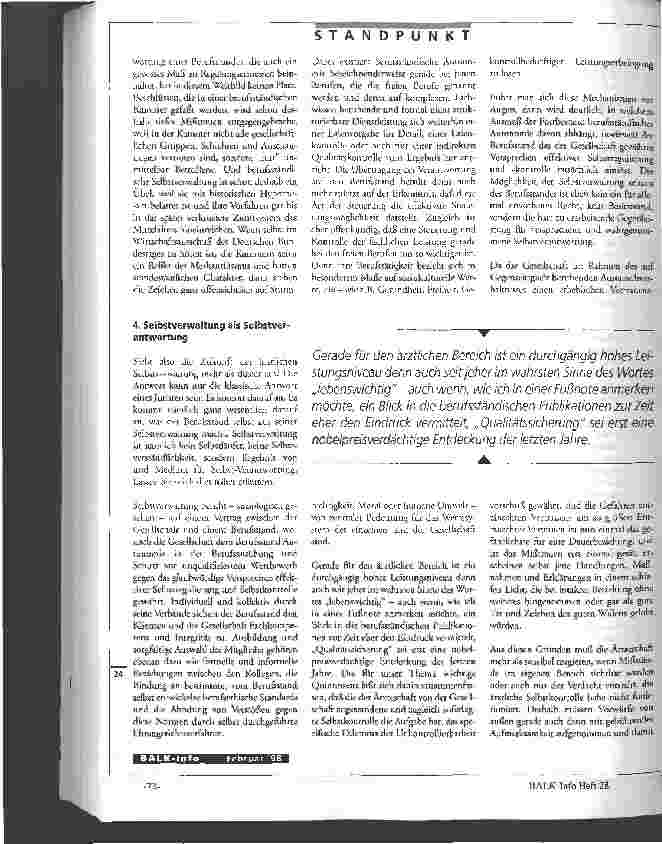 Vorschauseite 3: Eine homogene Mitgliederstruktur wird es künftig nicht mehr geben Ärztliche Selbstverwaltung an der Schwille zum 21. Jahrhundert 1. Teil