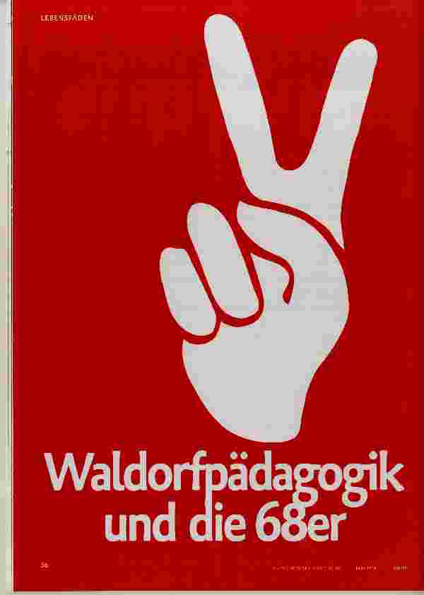 Vorschauseite 1: Walldorfpädagogik und die 68er