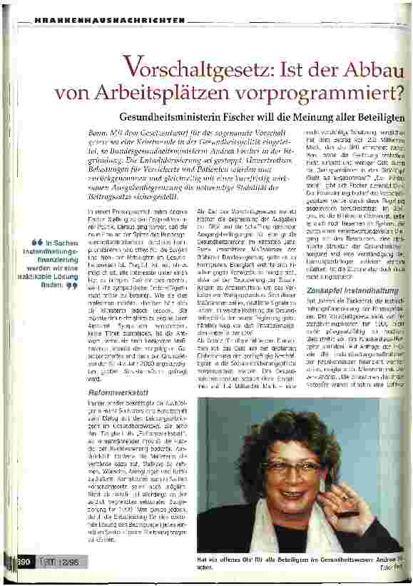 Vorschauseite 1: Vorschaltgesetz: Ist der Abbau von Arbeitsplätzen vorprogrammiert? Gesundheitsministerin Fischer will die Meinung aller Beteiligten