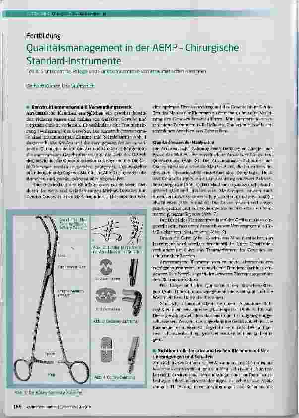 Vorschauseite 1: Qualitätsmanagement in der AEMP - Chirurgische Standard-InstrumenteTeil 4: Sichtkontrolle, Pflege und Funktionskontrolle von atraumatischen Klemmen Gerhard Kirmse, Ute Wurmstich
