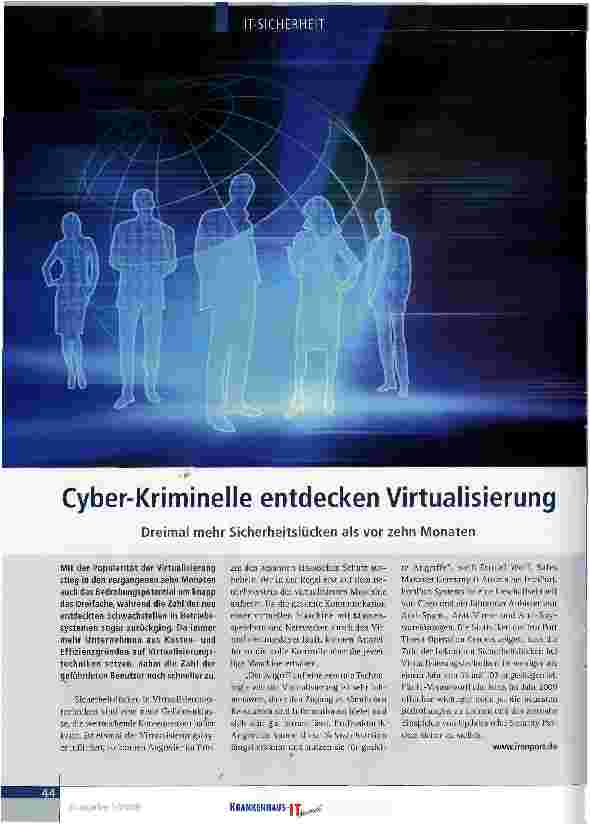 Vorschauseite 1: Cyber-Kriminelle entdecken VirtualisierungDreimal mehr Sicherheitslücken als vor zehn Monaten