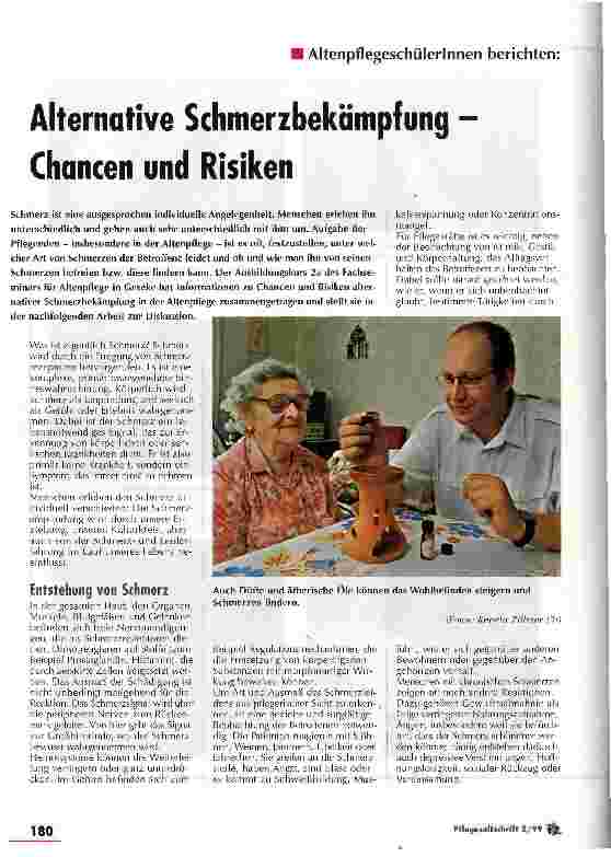Vorschauseite 1: AltenpflegeschülerInnen berichten: Alternative Schmerzbekämpfung - Chancen und Risiken