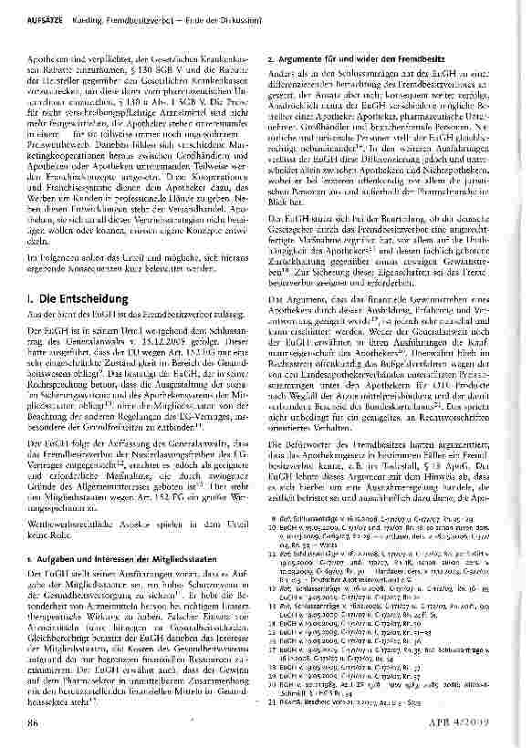 Vorschauseite 2: Fremdbesitzverbot — Ende der Diskussion? Anmerkung zum Urteil des EuGH v. 19.05.2009, verb. Rs. C-171/07, C-172/07