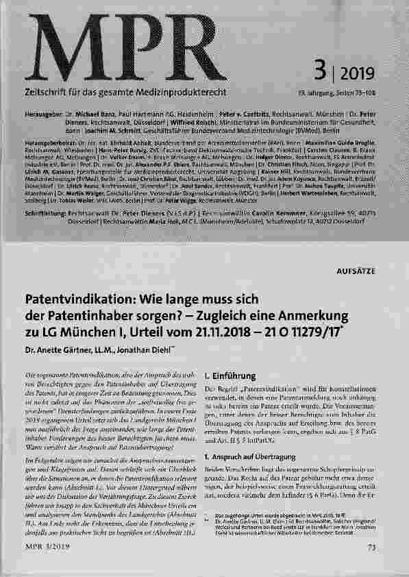 Vorschauseite 1: Patentvindikation: Wie lange muss sich der Patentinhaber sorgen? Zugleich eine Anmerkung zu LG München I, Urteil vom 21.11.2018 21 011279/17*
