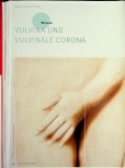 Vorschauseite 1: VULVINA UND VULVINALE CORONA
