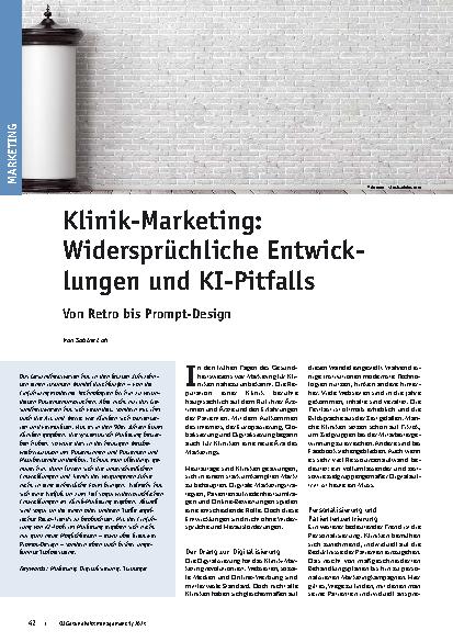 Vorschauseite 1: Klinik-Marketing: Widersprüchliche Entwicklungen und KI-Pitfalls Von Retro bis Prompt-Design