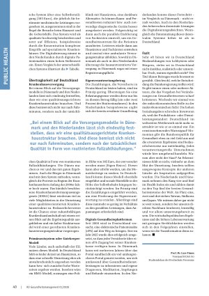Vorschauseite 3: Nachbarschaftshilfe durchaus erwünscht Wie unser Gesundheitswesen von Dänemark und den Niederlanden lernen kann und (bald) wird lernen müssen