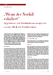 Vorschauseite 1: Wenn der Notfall eskaliert: Aggressionsund Deeskalationsmanagement in einer Klinik für Notfallmedizin