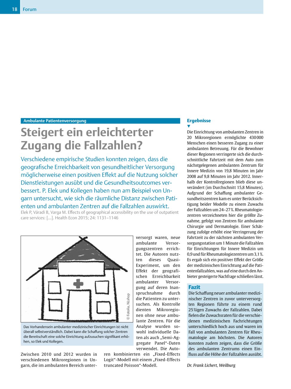Vorschauseite 1: Ambulante Patientenversorgung ? Steigert ein erleichterter Zugang die Fallzahlen?