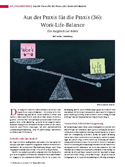 Vorschauseite 1: Aus der Praxis für die Praxis (36): Work-Life-Balance Der Ausgleich zur Arbeit