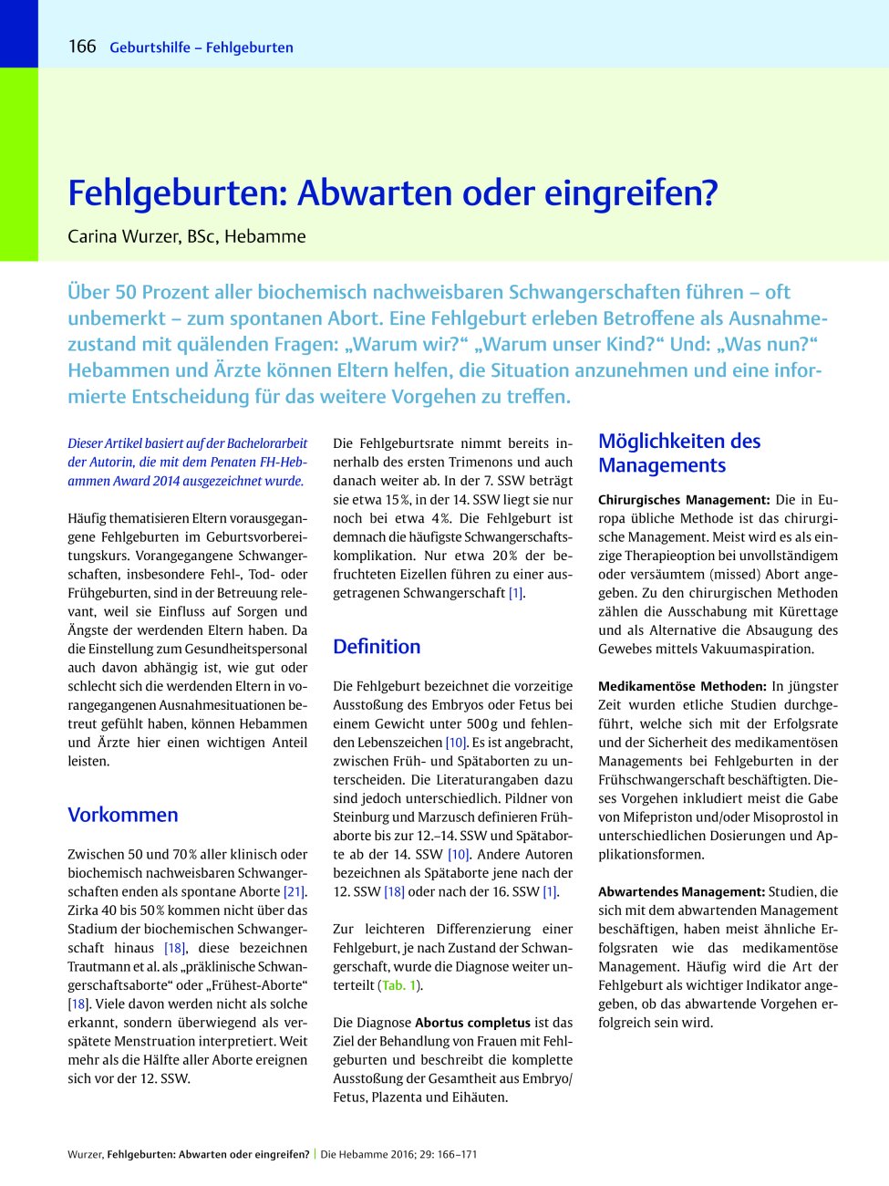 Vorschauseite 1: Fehlgeburten: Abwarten oder eingreifen?