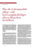 Vorschauseite 1: Was die Lebensqualität pflegeund betreuungsbedürftiger älterer Menschen beeinflusst.