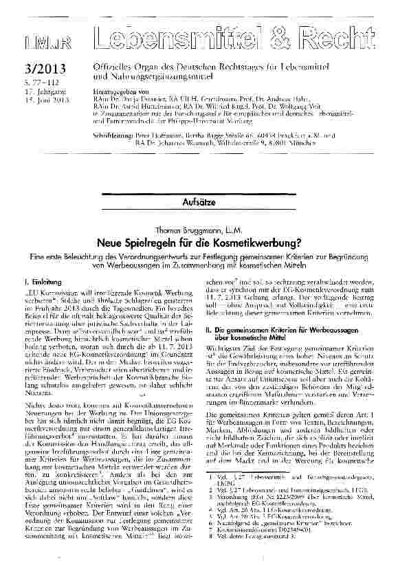 Vorschauseite 1: Neue Spielregeln für die Kosmetikwerbung? Eine erste Beleuchtung des Verordnungsentwurfs zur Festlegung gemeinsamer Kriterien zur Begründung von Werbeaussagen im Zusammenhang mit…