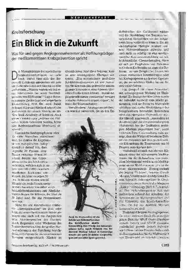 Vorschauseite 1: Ein Blick in die ZukunftWas für und gegen Angiogenesehemmer als Hoffnungsträger der medikamentösen Krebsprävention spricht