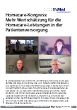 Vorschauseite 1: Homecare-Kongress: Mehr Wertschätzung für die Homecare-Leistungen in der Patientenversorgung