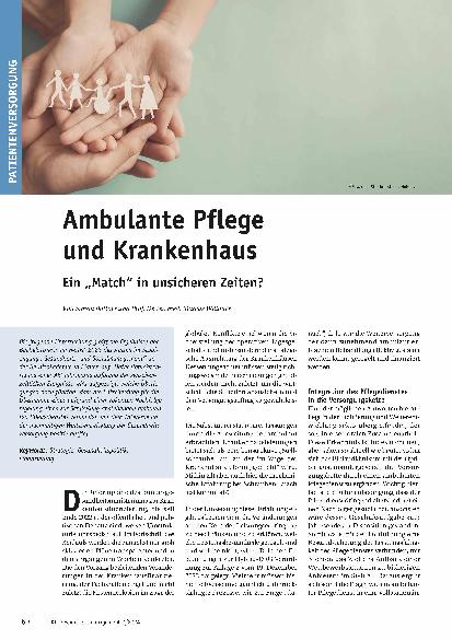 Vorschauseite 1: Ambulante Pflege und Krankenhaus - Ein „Match“ in unsicheren Zeiten?