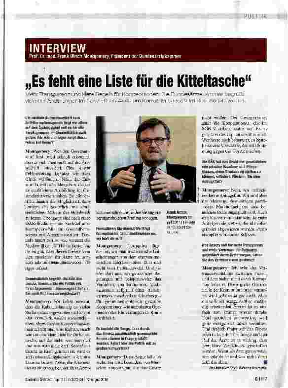Vorschauseite 1: INTERVIEWProf. Dr. med. Frank Ulrich Montgomery, Präsident der BundesärztekammerEs fehlt eine Liste für die Kitteltasche