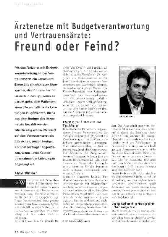 Vorschauseite 1: Ärztenetze mit Budgetverantwortung und Vertrauensärzte: Freund oder Feind?