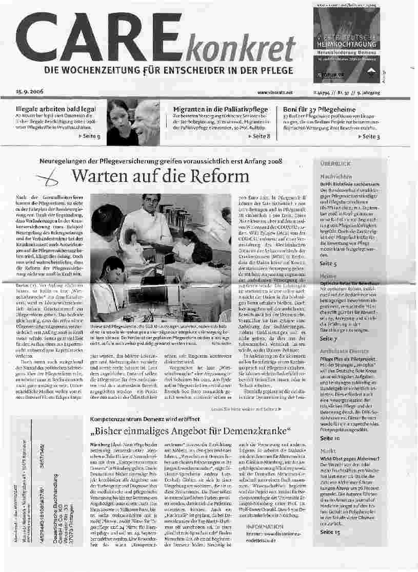 Vorschauseite 1: Warten auf die Reform - Neuregelungen der Pflegeversicherung greifen voraussichtlich erst Anfang 2008