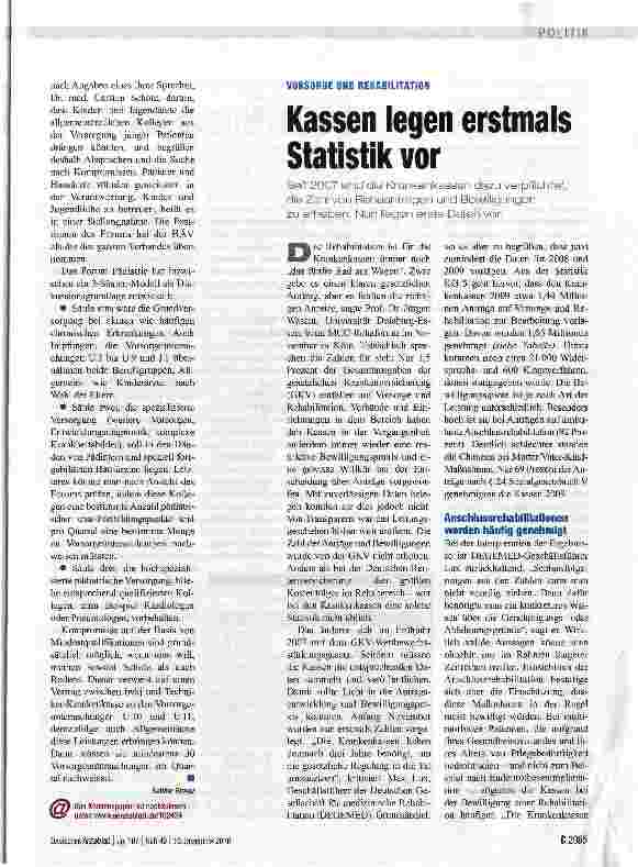 Vorschauseite 1: Kassen legen erstmals Statistik vorSeit 2007 sind die Krankenkassen dazu verpflichtet, die Zahl von Rehaanträgen und Bewilligungen zu erheben. Nun liegen erste Daten vor.