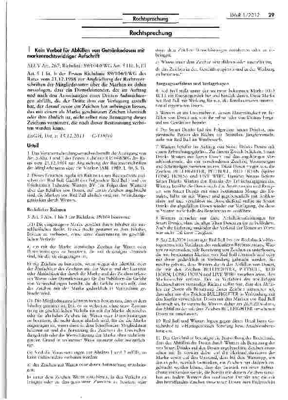 Vorschauseite 1: Kein Verbot für Abfüllen von Getränkedosen mit markenrechtswidriger AufschriftAHUV Art. 267; Richtlinie 89/104/EWG Art. 5 I lit b, III