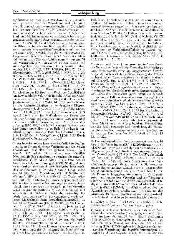 Vorschauseite 4: Zulässigkeit eines Rohmilch-Automaten nur am Ort der MiTchgewinnung Verordnung (EG) 882/2004 Art. 54 Abs. 1 und 2 Nr. b); LFGB § 39 Abs. 2; Tier-LMHV § 17 Abs. 4 Satz 1 Nr. 1