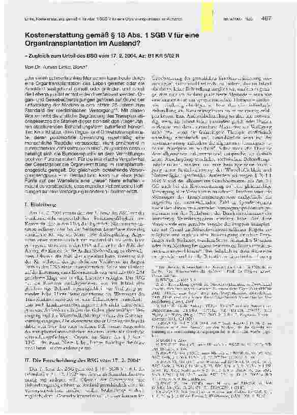 Vorschauseite 1: Kostenerstattung gemäß § 18 Abs. 1 SGB V für eine Organtransplantation im Ausland? - Zugleich zum Urteil des BSG vom 17. 2. 2004, Az: B1 KR 5/02 R