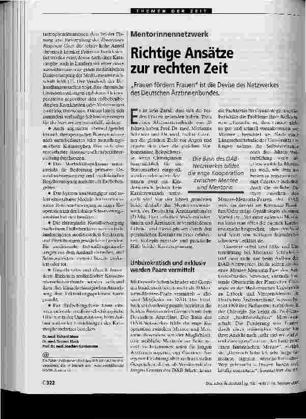 Vorschauseite 1: Richtige Ansätze zur rechten ZeitFrauen fördern Frauen ist die Devise des Netzwerkes des Deutschen Ärztinnenbundes.